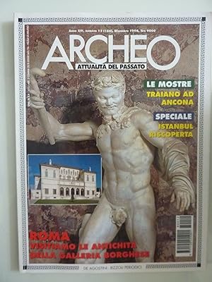 ARCHEO Attualità del Passato Anno XIV Numero 12 Dicembre 1998 ROMA VISITIAMO LE ANTICHITA' DELLA ...