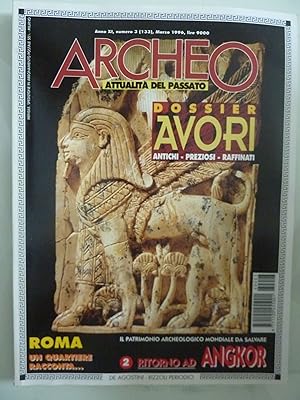 ARCHEO Attualità del Passato Anno XI Numero 3 Marzo 1996 DOSSIER AVORI