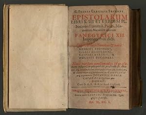 Epistolarum libri X. ut et ejusdem Pl. nec non Eumenii, Pacati, Mamertini, Nazarii & aliorum Pane...