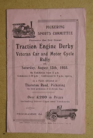 Traction Engine Derby, Veteran Car and Motor Cycle Rally at Pickering. 1955 Programme.