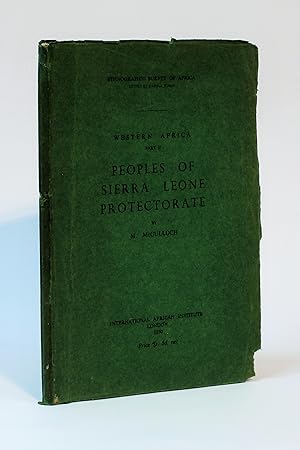 The Peoples of Sierra Leone Protectorate (Ethnographic Survey of Africa: Western Africa, Part II)