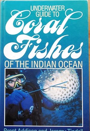 Underwater Guide to Coral Fishes of the Indian Ocean
