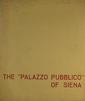 The Palazzo Pubblico of Siena