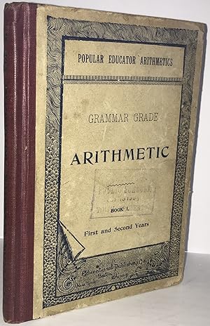 Arithmetic Grammar Grade Book 1, First and Second Years