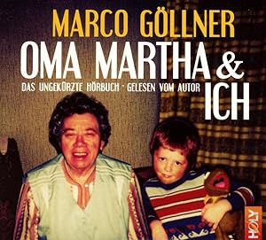 Oma Martha & Ich (Hoerbuch)