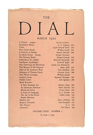 The Dial, March 1922, Volume LXXII, Number 3 [featuring Slabs of the Sunburnt West by Sandburg]