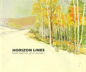 Horizon Lines; Travel Sketches of an Architect