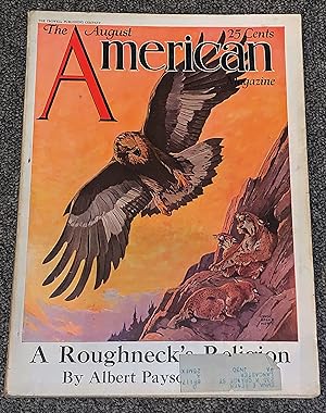 The American Magazine, August 1928: Vol CVI, No. 2 A Roughneck's Religion; "Sunset Pass" ;