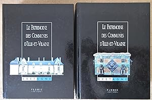 Le Patrimoine des Communes d'Ille-et-Vilaine : Tome I + Tome II [ Complet ]