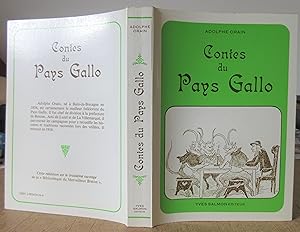 Contes du Pays Gallo : I. Cycle Mythologique - II. Cycle Chrétien - III. Contes Facétieux - IV. C...