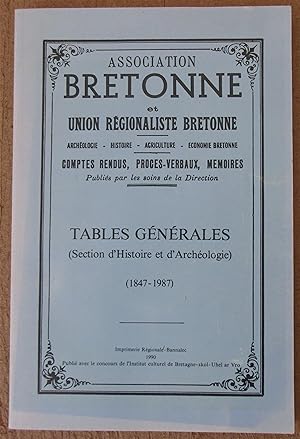 Association Bretonne et Union Régionaliste Bretonne : Archéologie - Histoire - Agriculture - Econ...