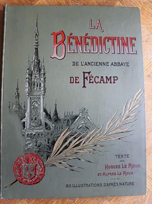 La Bénédictine de l'ancienne abbaye de Fécamp.