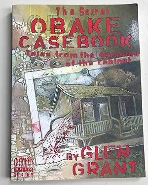 The Secret Obake Casebook: Tales from the Darkside of the Cabinet (Chicken skin series)