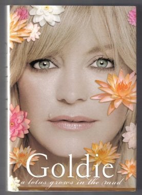 Goldie, A Lotus Grows In The Mud - 1st Edition/1st Printing