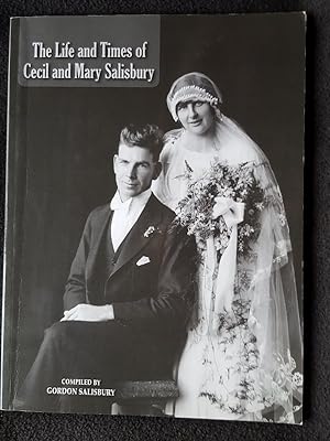 The life and times of Cecil and Mary Salisbury