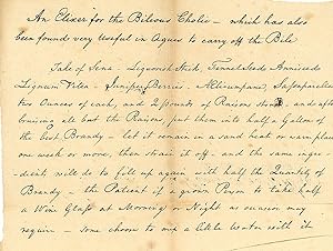 Receipt to make Elixer (sic) for the Bilious Cholic - which has also been found very useful in Ag...