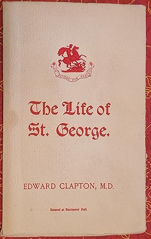 The Life of St. George.