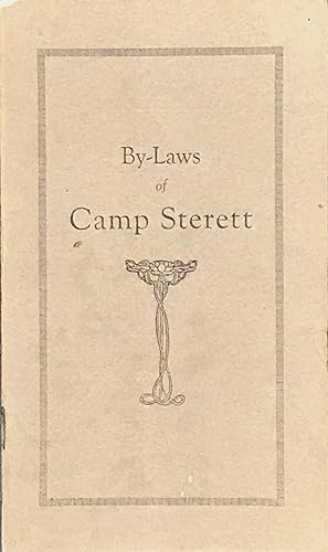 BY-LAWS OF CAMP STERETT. [cover title]