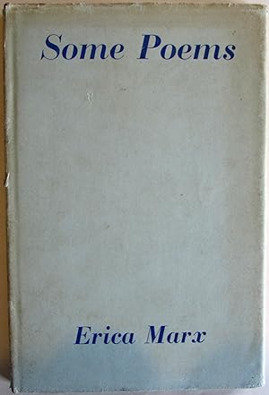 Some Poems : a Small Selection Written Between 1930 & 1953