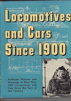 Locomotives and Cars Since 1900