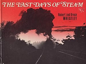 The Last Days of Steam on Australia's Railways.