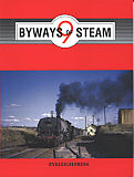 Byways of Steam 09 - on the Railways of New South Wales