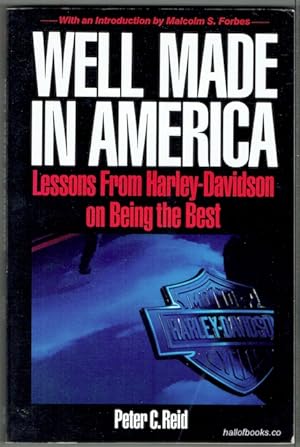 Well Made In America: Lessons From Harley-Davidson On Being The Best