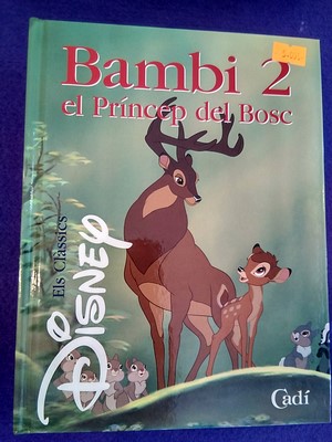 Bambi 2: El príncep del bosc (català)