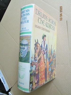 Drums Across the Water First Edition Hardback in Dustjacket