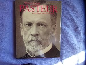 Pasteur une science un style un siècle