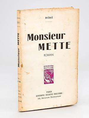 Monsieur Mette. Roman