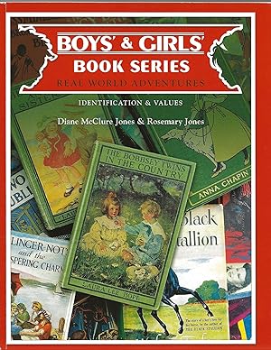 Boys and Girls Book Series: Real World Adventures, Identification and Values