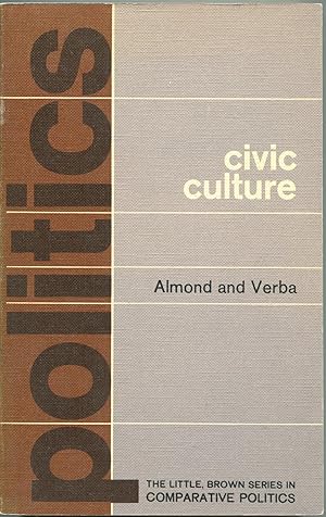The Civic Culture; political attitudes and democracy in five nations