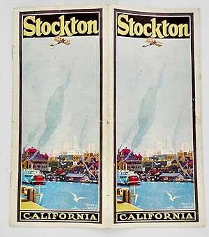 ORIGINAL STOCKTON CALIFORNIA CHAMBER OF COMMERCE BROCHURE . CIRCA 1925