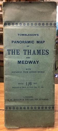 Tombleson's Panoramic Map of the Thames and Medway : With Distances from London Bridge