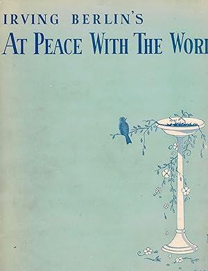 Irving Berlin's At Peace With the World - Vintage Sheet Music