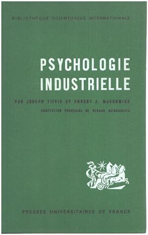 Psychologie industrielle - Traduction de l'anglais et adaptation de Renaud Sainsaulieu
