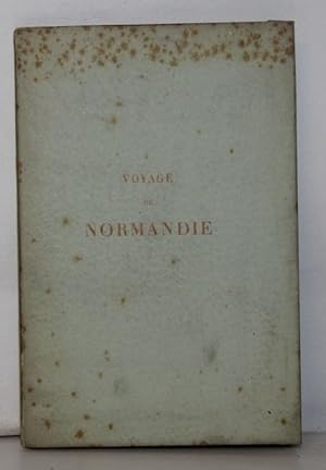 Voyage de Normandie.