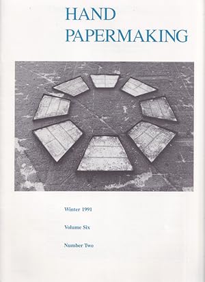 Hand Papermaking Volume 6, Number 2 / Winter 1991