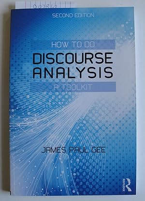 How To Do Discourse Analysis: A Toolkit | Second Edition