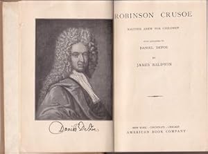 Robinson Crusoe: Written Anew for Children With Apoligies to Daniel Defoe