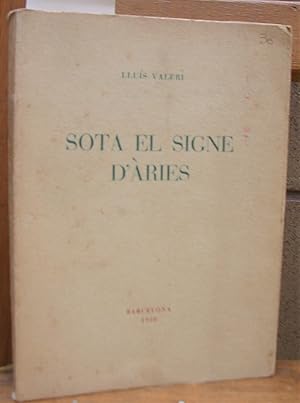 SOTA EL SIGNE D'ARIES. Poemes.