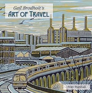 Gail Brodholt's Art Of Travel