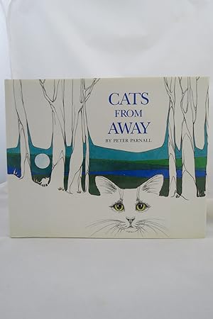 CATS FROM AWAY (DJ protected by a brand new, clear, acid-free mylar cover) (Signed by Author)