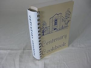 CENTENARY COOKBOOK The Centenary Methodist Church