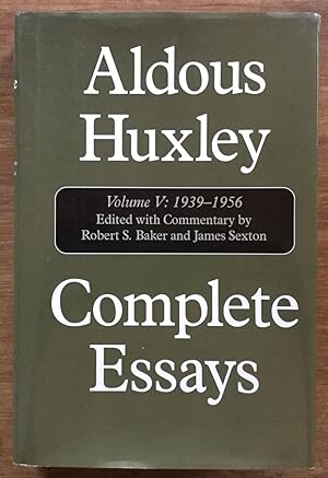 Complete Essays, Vol. 5: 1939-1956