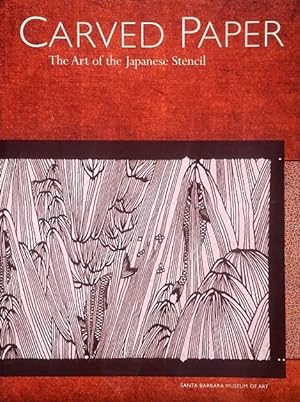 Carved Paper: The Art of the Japanese Stencil