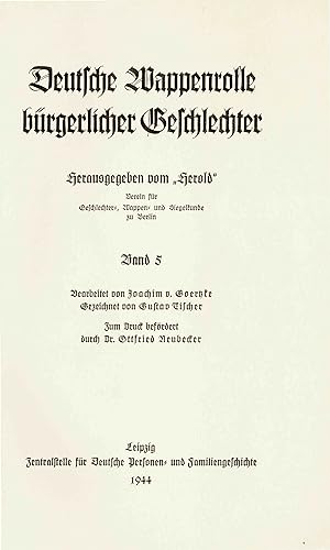 Deutsche Wappenrolle bürgerlicher Geschlechter Bd. 5 (1944)