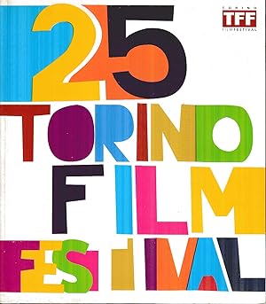 25° TORINO FILM FESTIVAL 23 NOVEMBRE- 1 DICEMBRE 2007