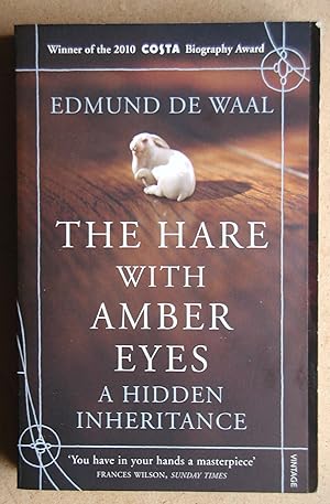 The Hare with Amber Eyes: A Hidden Inheritance.